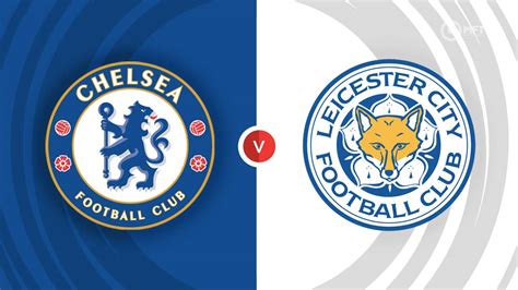Chelsea vs. Leicester City prediction, odds, line: Expert reveals 2022 En.